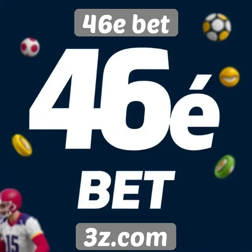 Ofertas de bônus disponíveis no 46e bet