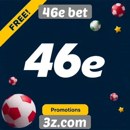 Promoções disponíveis na plataforma 46e bet
